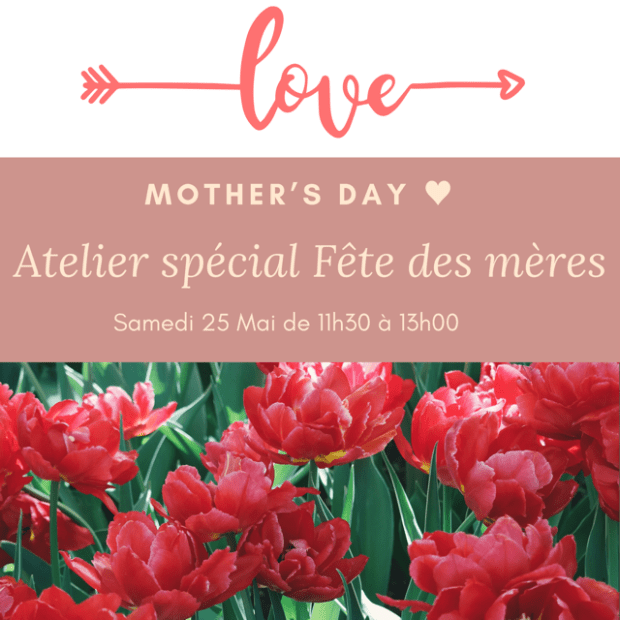 Atelier spécial Fête des mères